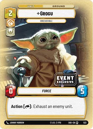 Grogu - Irresistible (523) - Event Exclusive Promos