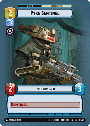Pyke Sentinel (04/20) - Shadows of the Galaxy Weekly Play Promos