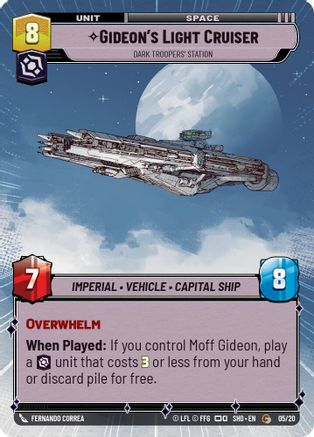 Gideon's Light Cruiser - Dark Troopers' Station (Hyperspace) (05/20) - Shadows of the Galaxy Weekly Play Promos