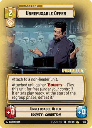 Unrefusable Offer (Finalist) (2/2) - Store Showdown Promos Foil