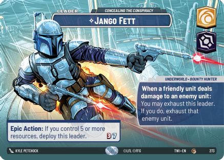 Jango Fett - Concealing the Conspiracy (Showcase) (273) - Twilight of the Republic Foil