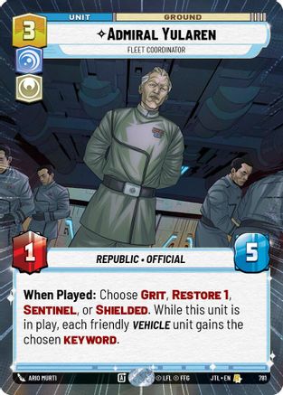 Admiral Yularen - Fleet Coordinator (Hyperspace Foil) (781) - Jump to Lightspeed Foil