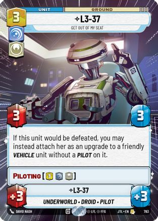L3-37 - Get Out Of My Seat (Hyperspace Foil) (783) - Jump to Lightspeed Foil