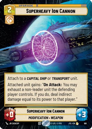 Superheavy Ion Cannon (Hyperspace Foil) (961) - Jump to Lightspeed Foil