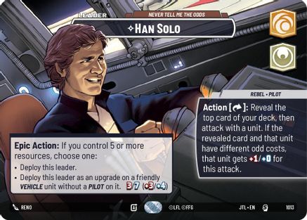 Han Solo - Never Tell Me the Odds (Showcase) (1013) - Jump to Lightspeed Foil
