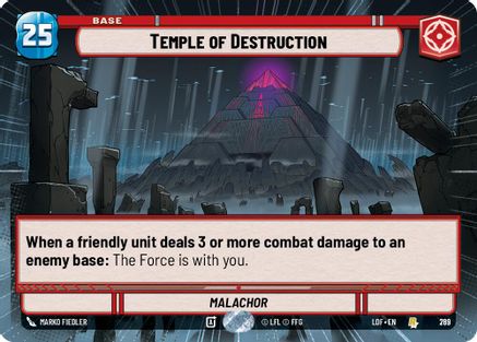 Temple of Destruction (Hyperspace Foil) (769) - Legends of the Force Foil