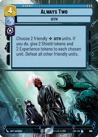 Always Two (Hyperspace Foil) (782) - Legends of the Force Foil