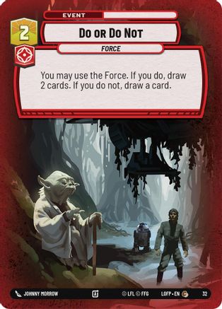 Do or Do Not (32) - Organized Play Promos Foil