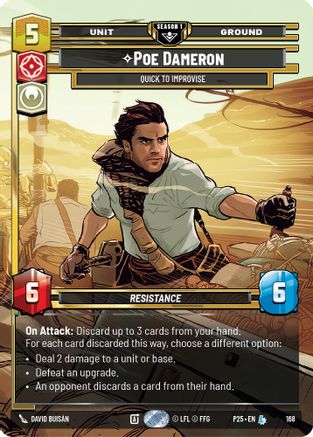 Poe Dameron - Quick to Improvise (168) (168) - Sector and Regional Promos Season 1 Foil