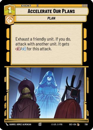 Accelerate Our Plans (Foil) (738) - Secrets of Power Foil