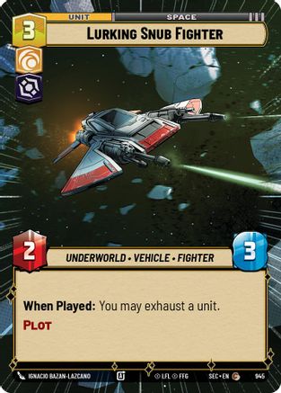 Lurking Snub Fighter (Hyperspace Foil) (945) - Secrets of Power Foil