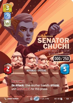 Senator Chuchi - Voice for the Voiceless (Serialized) (1125) - Secrets of Power Foil
