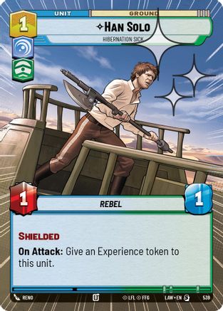 Han Solo - Hibernation Sick (Hyperspace Foil) (301) - A Lawless Time Foil