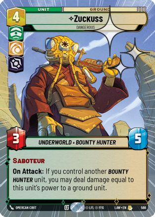 Zuckuss - Dangerous (Hyperspace Foil) (328) - A Lawless Time Foil