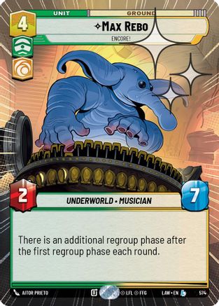 Max Rebo - Encore! (Hyperspace Foil) (336) - A Lawless Time Foil
