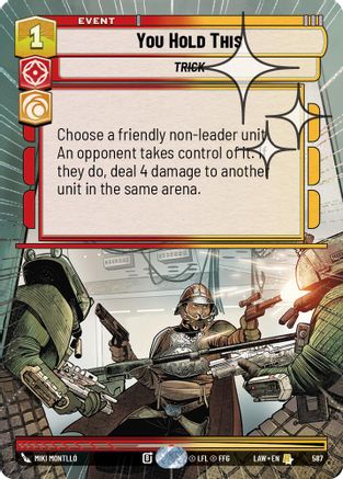 You Hold This (Hyperspace Foil) (349) - A Lawless Time Foil