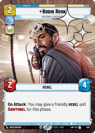Bodhi Rook - Creating a Diversion (Hyperspace Foil) (368) - A Lawless Time Foil