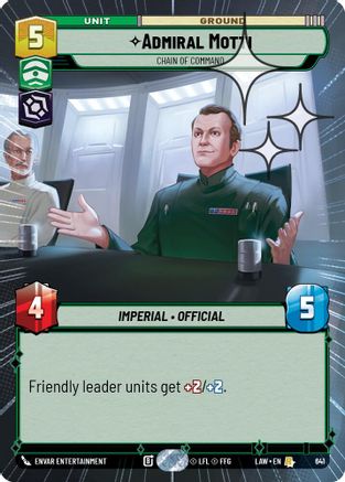 Admiral Motti - Chain of Command (Hyperspace Foil) (403) - A Lawless Time Foil