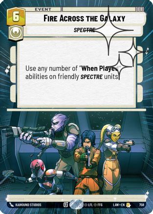 Fire Across the Galaxy (Hyperspace Foil) (520) - A Lawless Time Foil