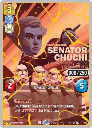 Senator Chuchi - Voice for the Voiceless (Serialized) (Gold) (1125) - Secrets of Power Foil