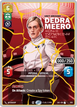 Dedra Meero - With Verifiable Data (Serialized) (Gold) (1135) - Secrets of Power Foil