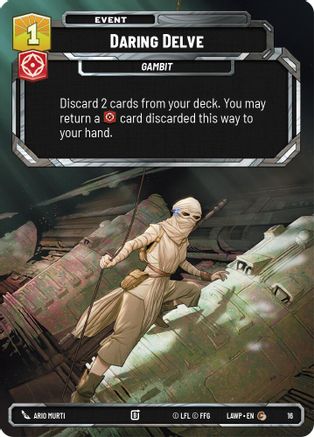 Daring Delve (16) - A Lawless Time  Weekly Play Promos