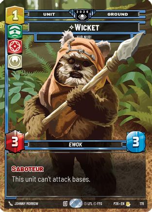 Wicket - Yub Nub! (178) - Galactic Championship 2026 Foil