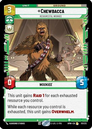 Chewbacca - Resourceful Wookiee (117/272) - Homeworlds