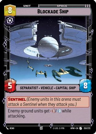 Blockade Ship (251/272) - Homeworlds