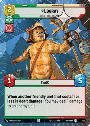 Logray - Bright Tree Shaman (Hyperspace Foil) (555) - Homeworlds Foil