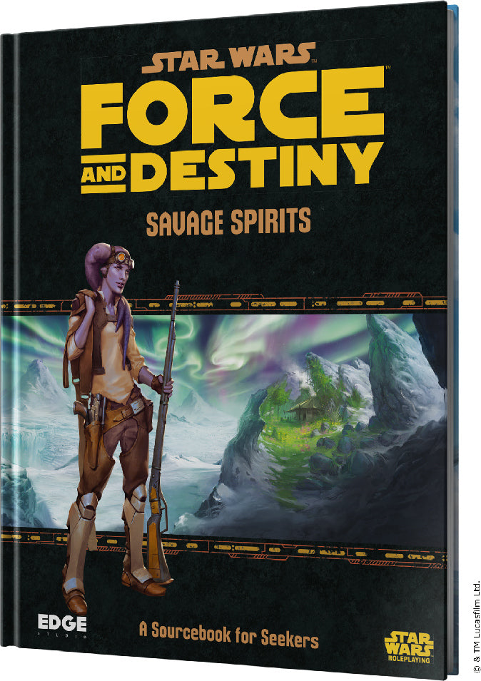 Star Wars - Force and Destiny: Savage Spirits