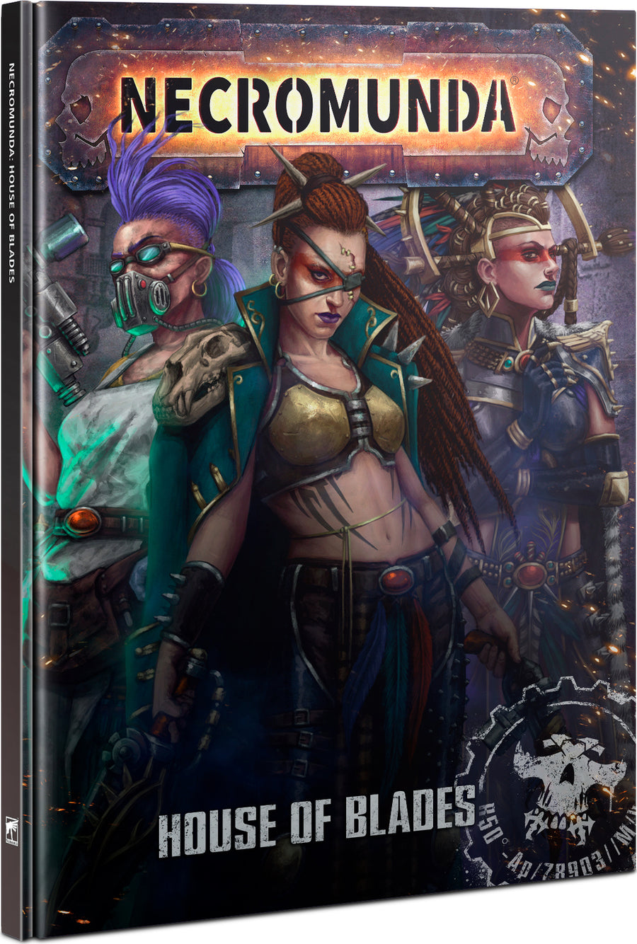 Necromunda: HOUSE of BLADES