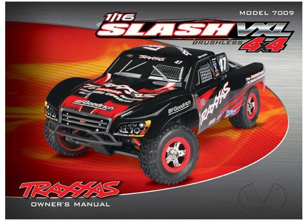 Traxxas 7098 Owner's manual 116 Slash 4WD VXL (model 7009) - Excel RC