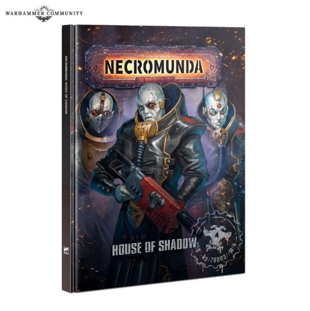 Necromunda: House of Shadow